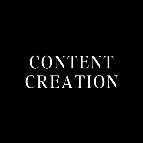 CONTENT CREATION